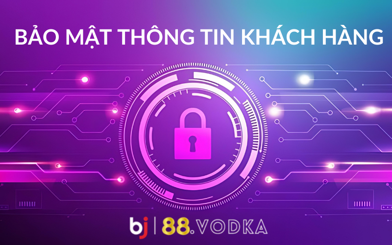 bảo mật thông tin khách hàng